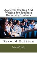 Academic Reading And Writing For Japanese University Students: Modern Themes For Learners Of Academic English