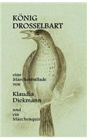 Koenig Drosselbart
