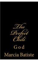 Perfect Chili: God