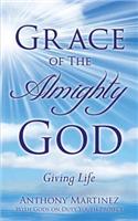 Grace of The Almighty God