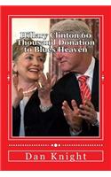 Hillary Clinton 60 Thousand Donation to Blues Heaven