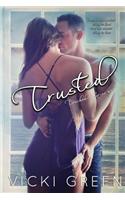 Trusted (Touched Series #3)