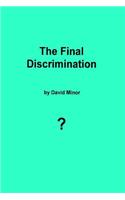 Final Discrimination