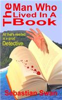 Man Who Lived In A Book