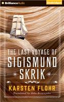 Last Voyage of Sigismund Skrik