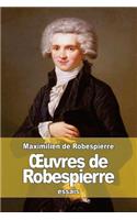 OEuvres de Robespierre