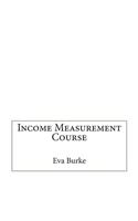 Income Measurement Course