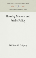 Housing Markets and Public Policy