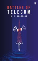 Battles Of Telecom