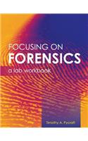 Focusing on Forensics