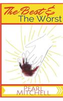 Best and The Worst
