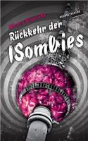 Rückkehr der ISombies