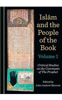 Islä M and the People of the Book Volumes 1-3: Critical Studies on the Covenants of the Prophet