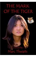 The Mark of the Tiger