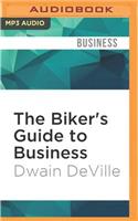 The Biker's Guide to Business