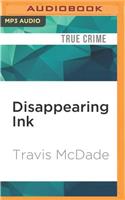 Disappearing Ink