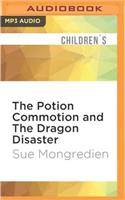 Potion Commotion and the Dragon Disaster