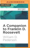 Companion to Franklin D. Roosevelt