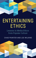 Entertaining Ethics