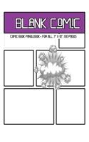 Blank Comic: Comic Book Panelbook - for all, 7 X 10, 130 Pages, blank, good quality, Multi Panels Comic Book Paper Template, comic sheet for drawing your own com