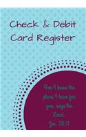 Check & Debit Card Register (BONUS Notes area/7 X 10 inches)