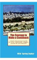 The Courage to Make a Comeback