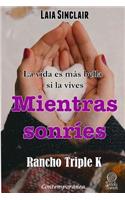 Mientras Sonries