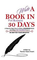 Write a Book (for Business) in 30 Days