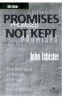 Promises Not Kept: The Betrayal of Change in the Third World