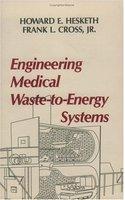 Engineering Medical Waste-To-Energy Systems