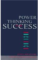 Power Thinking for Success