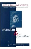 Marxism and Freedom