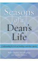 Seasons of a Dean's Life