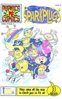 Phonic Comics: Meet the Sparkplugs - Level 3