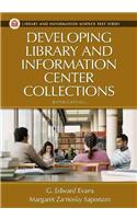Developing Library and Information Center Collections