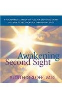 Awakening Second Sight