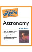 Complete Idiot'S Guide To Astronomy 3E