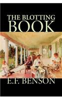 The Blotting Book by E. F. Benson, Fiction, Mystery & Detective