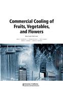 Commercial Cooling of Fruits, Vegetables, and Flowers