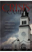 Crisis in the Camp