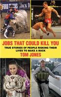 Jobs That Could Kill You