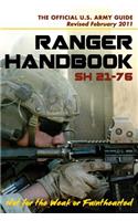 U.S. Army Ranger Handbook SH21-76, Revised FEBRUARY 2011