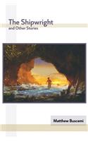 The Shipwright and Other Stories