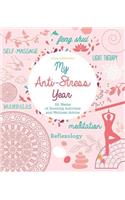 My Anti-Stress Year