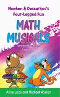 Math Musicals Newton and Descartes - Four Legged Fun