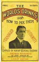 Boothby's World Drinks And How To Mix Them 1907 Reprint