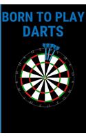 Born To Play Darts