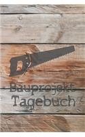 Bauprojekt Tagebuch