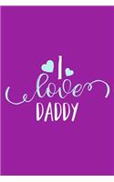 I Love Daddy