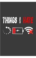 Things I Hate Notebook